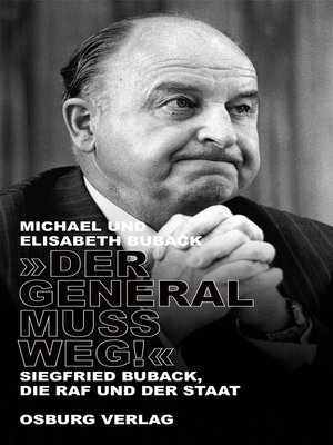cover image of "Der General muss weg!"